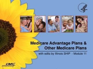 Medicare Advantage Plans &amp; Other Medicare Plans