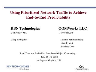 Using Prioritized Network Traffic to Achieve End-to-End Predictability