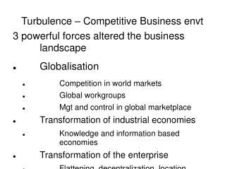 Turbulence – Competitive Business envt