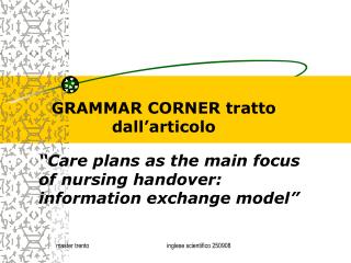 GRAMMAR CORNER tratto dall’articolo