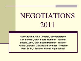 NEGOTIATIONS 2011