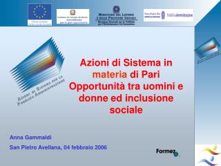 Azioni di Sistema in materia di Pari Opportunità tra uomini e donne ed inclusione sociale