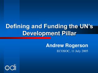 Defining and Funding the UN’s Development Pillar