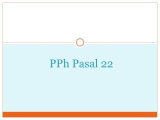 PPh Pasal 22