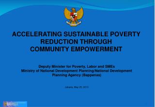 ACCELERATING SUSTAINABLE POVERTY REDUCTION THROUGH COMMUNITY EMPOWERMENT