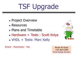 TSF Upgrade