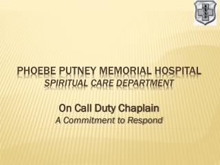 Phoebe Putney Memorial Hospital Spiritual Care Department