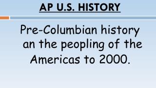 AP U.S. HISTORY