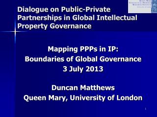 Dialogue on Public-Private Partnerships in Global Intellectual Property Governance