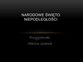 Narodowe Święto Niepodległości