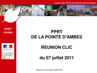 PPRT DE LA POINTE D’AMBES REUNION CLIC du 07 juillet 2011