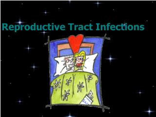 Reproductive Tract Infections