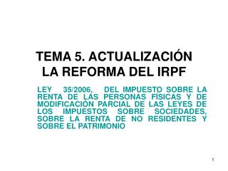 TEMA 5. ACTUALIZACIÓN LA REFORMA DEL IRPF