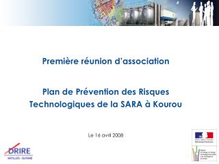Première réunion d’association Plan de Prévention des Risques Technologiques de la SARA à Kourou