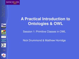 A Practical Introduction to Ontologies &amp; OWL