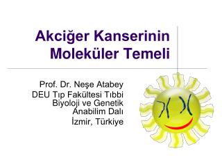 Akciğer Kanserinin Moleküler Temeli