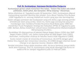 Prof. Dr. Kuntowijoyo , Sejarawan Beridentitas Paripurna