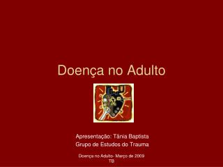 Doença no Adulto