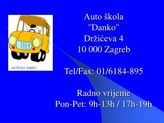 Auto škola '' Danko '' Držićeva 4