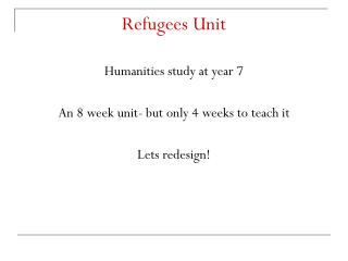 Refugees Unit