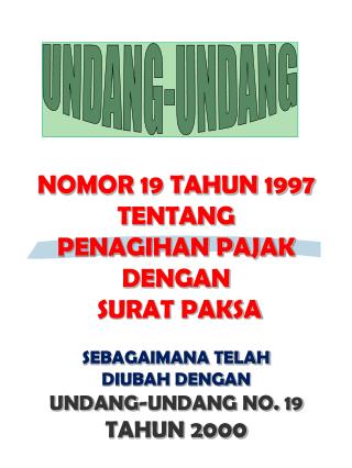 sebagai pengganti UNDANG-UNDANG NOMOR 19 TAHUN 1959