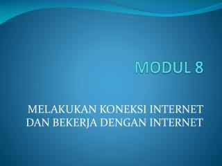 MODUL 8