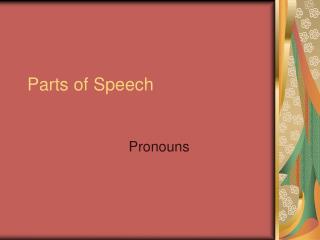 Parts of Speech