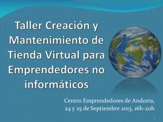 Taller Creación y Mantenimiento de Tienda Virtual para Emprendedores no informáticos