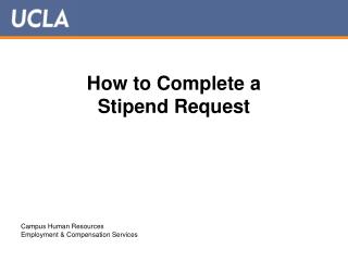 How to Complete a Stipend Request