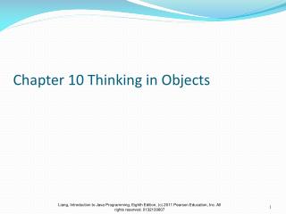 Chapter 10 Thinking in Objects