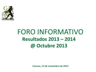 FORO INFORMATIVO