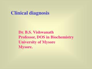 Clinical diagnosis