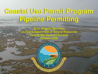 Coastal Use Permit Program Pipeline Permitting