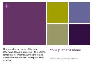 Your planet’s name