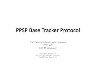 PPSP Base Tracker Protocol