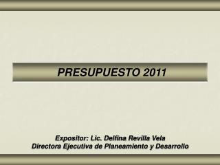 PRESUPUESTO 2011