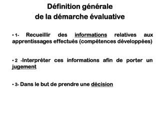 Définition générale de la démarche évaluative