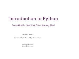 Introduction to Python LinuxWorld - New York City - January 2002