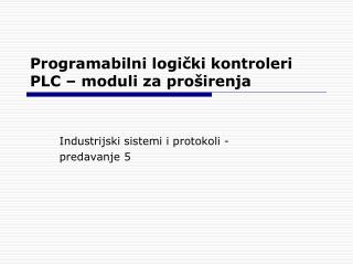 Programabilni logi čki kontroleri PLC – moduli za pro širenja