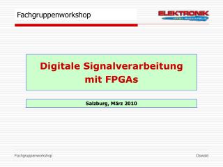 Digitale Signalverarbeitung mit FPGAs