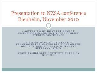Presentation to NZSA conference Blenheim, November 2010