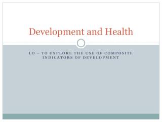 Development and Health