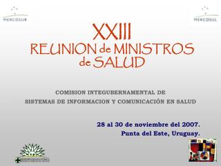 XXIII REUNION de MINISTROS de SALUD