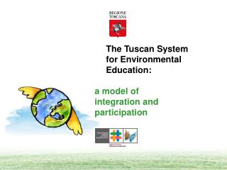The Tuscan System for Environmental Education: a model of integration and participation