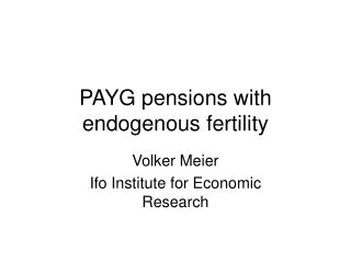 PAYG pensions with endogenous fertility