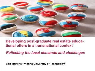 Developing post-graduate real estate educa-tional offers in a transnational context