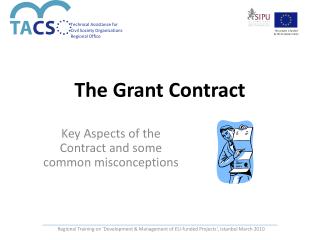 The Grant Contract