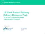 18 Week Patient Pathway Delivery Resource Pack