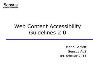 Web Content Accessibility Guidelines 2.0