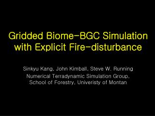 Gridded Biome-BGC Simulation with Explicit Fire-disturbance